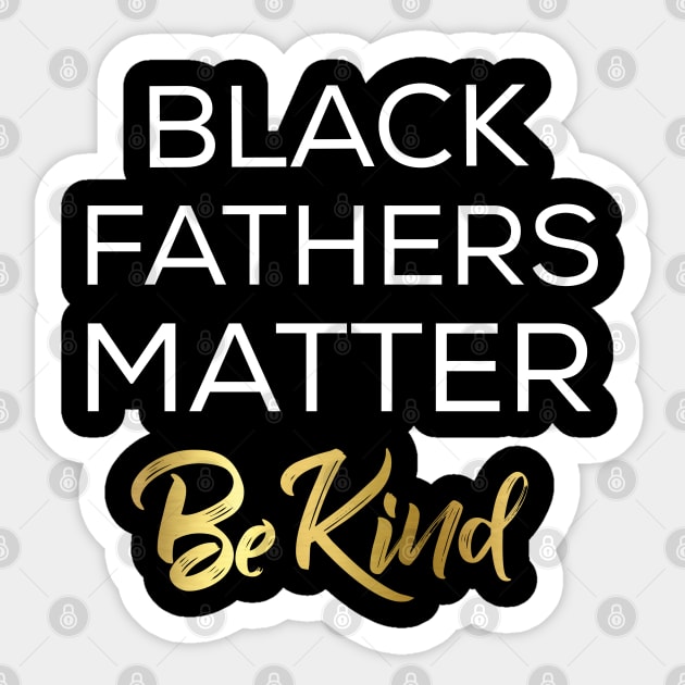 black fathers matter Sticker by Jandjprints